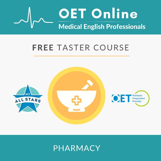 FREE Taster Course for Pharmacy by OET Online